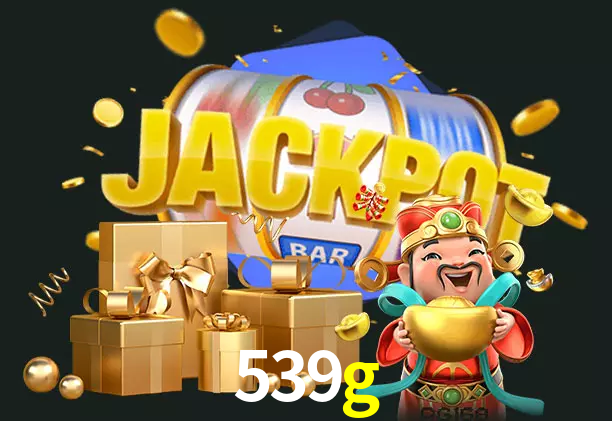 539g bet